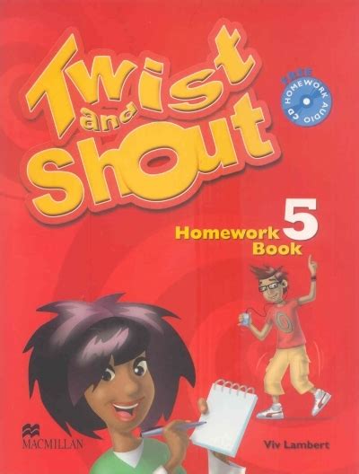 Twist And Shout Homework Book 5with Homework Audio Cd