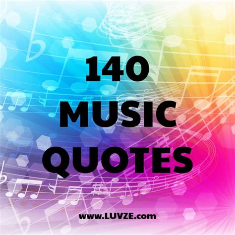 140 Famous And Inspirational Music Quotes And Sayings