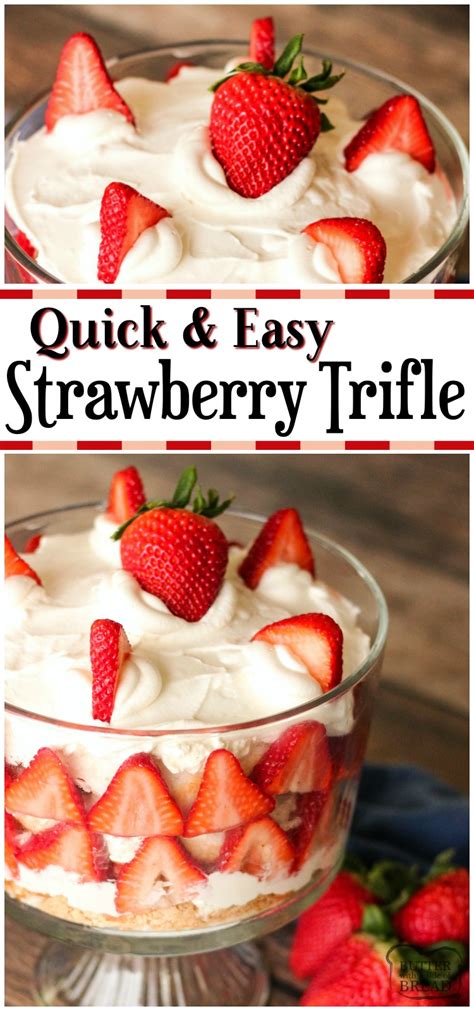 Easy Strawberry Trifle Recipe Butter With A Side Of Bread