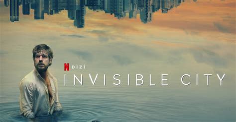 Invisible City Dizi Konusu Oyuncuları Netflix Herdembilgiler
