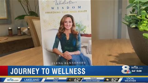 Elena Bensonoff's book Wholistic Wisdom: Awakening Your Inner Healer