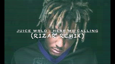 Juice Wrld Hear Me Calling Remix Youtube