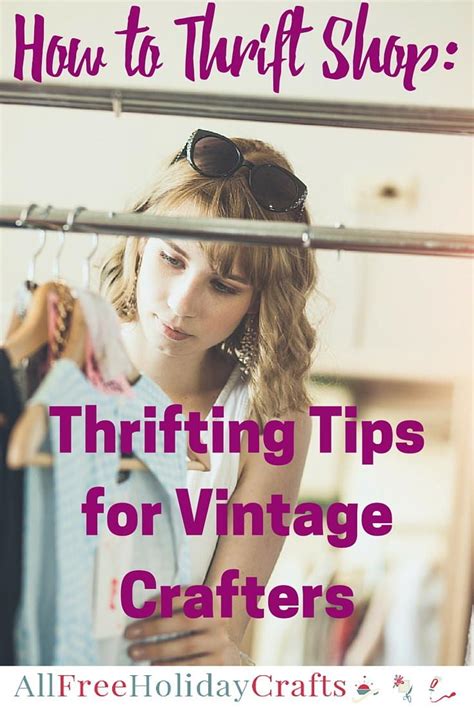 how to thrift shop 10 thrifting tips for vintage crafters thrift store crafts thrifting