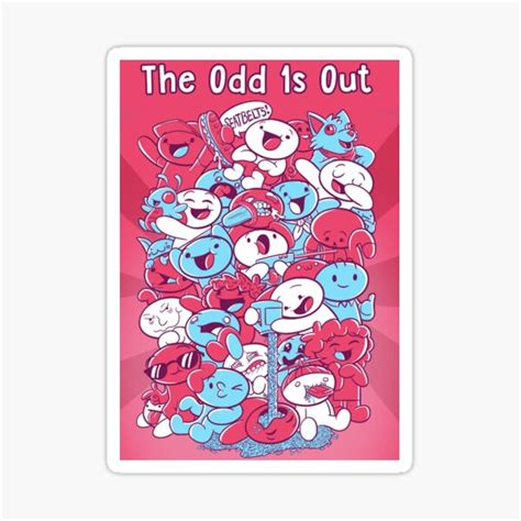 Theodd1sout The Odd 1s Out Life Is Fun Merch Sooubway Sticker For Sale By Ignacezadp73v2