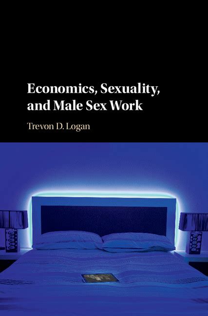 Economics Sexuality And Male Sex Work Ebook Alletext