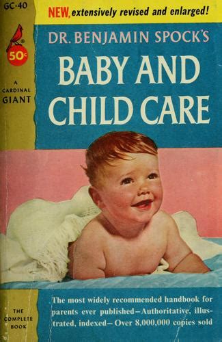 Baby And Child Care By Benjamin Spock Open Library