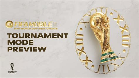 Fifa Mobile Fifa World Cup™ Tournament Mode Preview Youtube Fifa