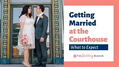 How To Get Married At The Courthouse And What To Expect Youtube