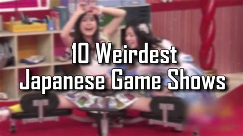 top 10 weirdest japanese games youtube