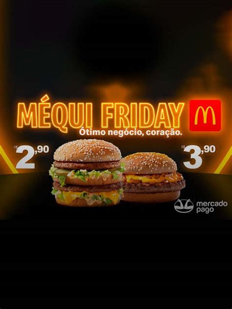 Black Friday McDonalds lança promoção com sanduíches por menos de R GKPB Geek