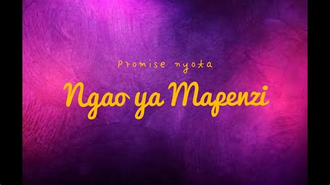 Promise Nyota Ngao Ya Mapenzi Audio Youtube