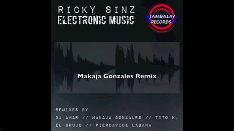 Ricky Sinz Electronic Music Youtube