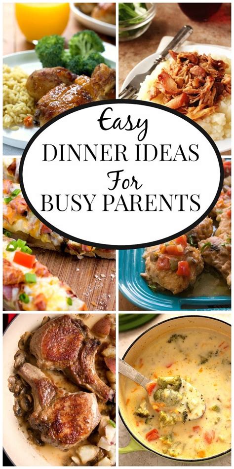 Easy Dinner Recipes For Busy Parents My Flipboard Magazine Crunchy