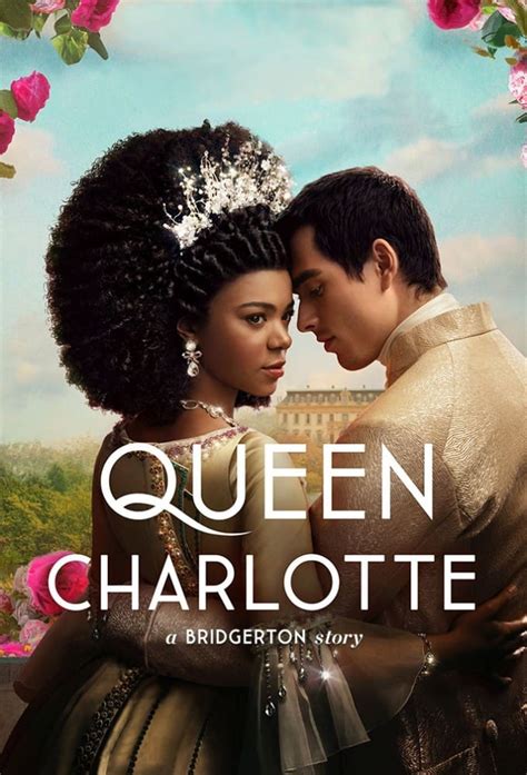 Queen Charlotte A Bridgerton Story Tv Series 2023 2023 Posters