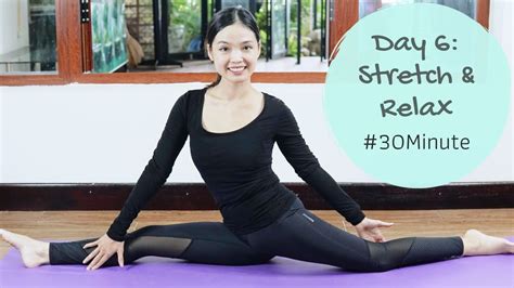 Day 6 Relaxing And Stretching 30minute Challenge Pilates With