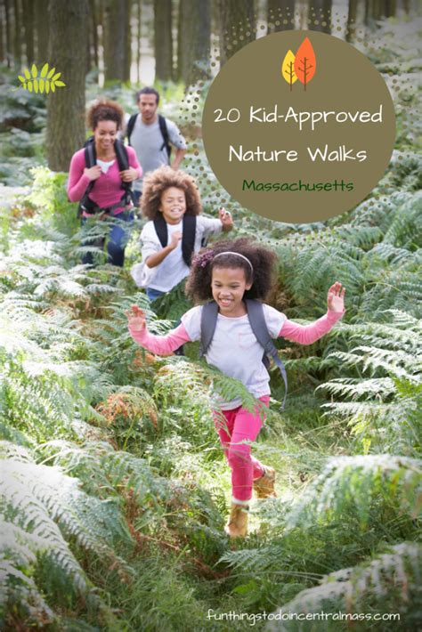 20 Kid Approved Nature Walks Massachusetts Fun Things To Do In