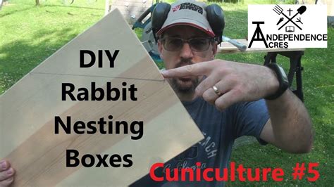Cuniculture Diy Rabbit Nesting Boxes For Your Homestead Youtube