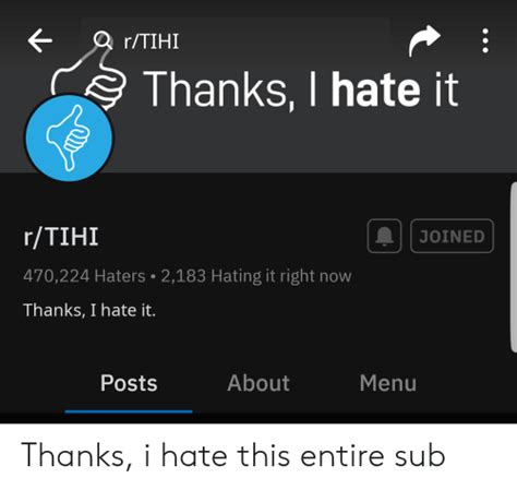 Rtihi Thanks I Hate It Rtihi Joined 470224 Haters 2183 Hating It Right