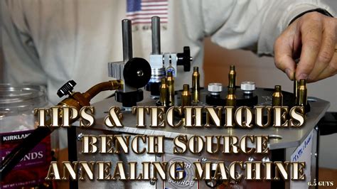 S1 24 Tips And Techniques Bench Source Annealing Machine Youtube