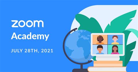 Let The Learning Continue Mark Your Calendars For Zoom Academy 2021