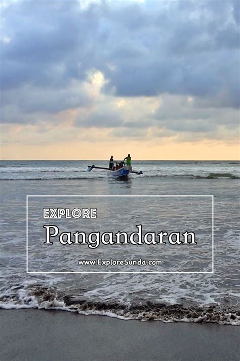 Pangandaran The No1 Beach In Sunda