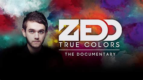zedd true colors documentary trailer youtube