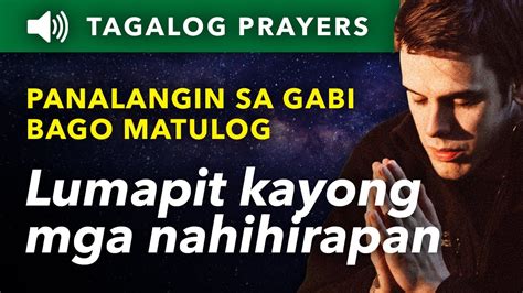 Panalangin Sa Gabi Mateo 11 28 30 Dasal Bago Matulog Tagalog Night