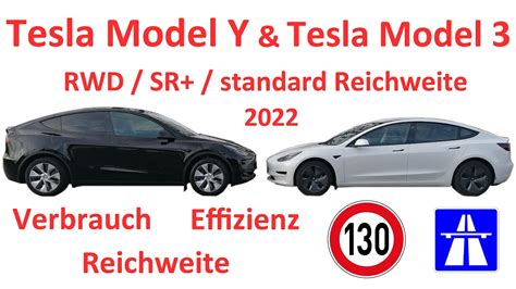 Tesla Model Y RWD KWh Reichweite Verbrauch BAB Vergleich Mit Model