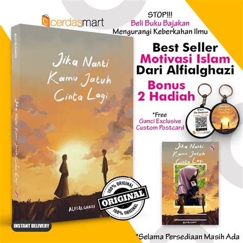 Jual Buku Motivasi Islam Jika Nanti Kamu Jatuh Cinta Lagi By