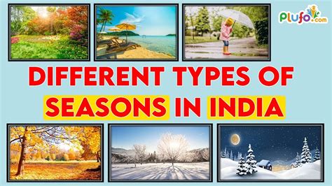 Different Types Of Seasons In India Autumn Spring Summer Monsoon