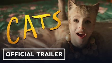 Cats Official Trailer Jennifer Hudson Idris Elba Ian