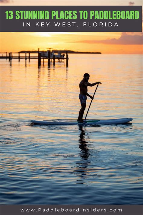 Key West Paddleboarding Magical Spots Paddleboard Insiders