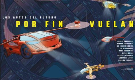 Los Autos Del Futuro Por Fin Vuelan