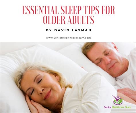 Essential Sleep Tips For Older Adults Senior Healthcare Team Insurance
