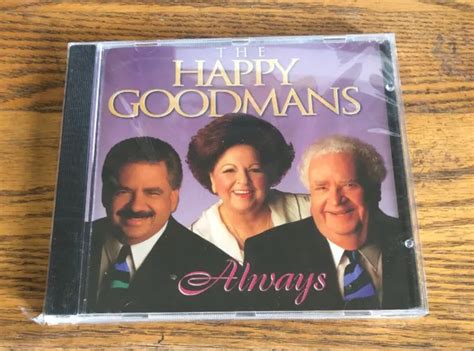 The Happy Goodmans Always Rare Cd Out Of Print 1997 Southern Gospel New