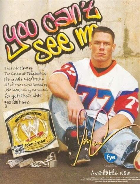 Did You Know John Cena S Debut Rap Album You Can T See Me Has Been