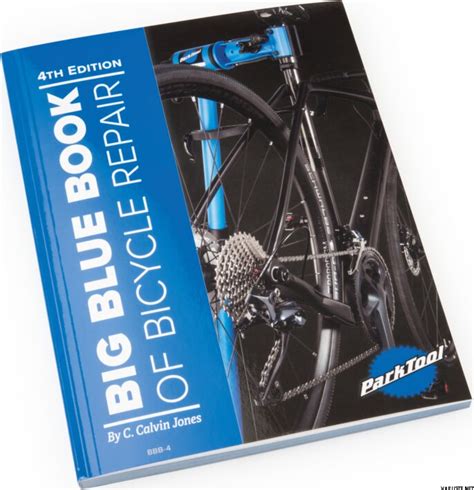 Park Tool Big Blue Book Of Bicycle Repair 4th Edition Cycling Books
