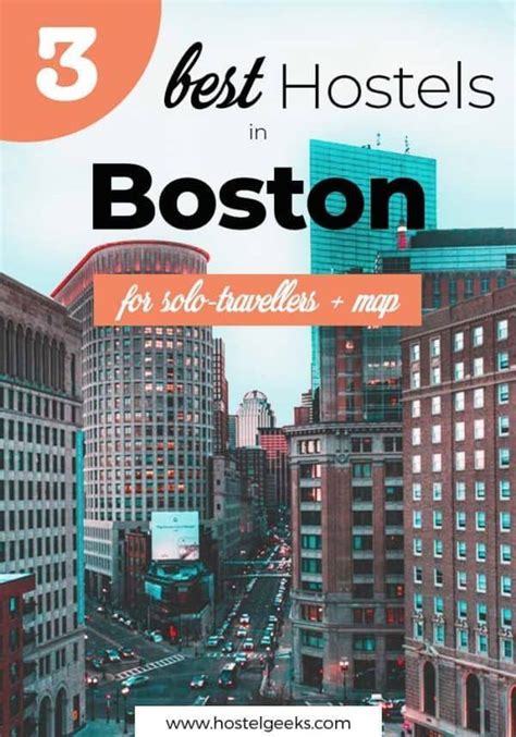 3 Best Hostels In Boston Usa Simple And Complete Guide For Solo