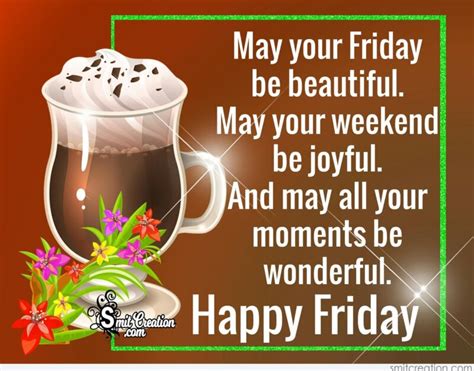 40 Beautiful Happy Friday Messages And Quotes Bank2home Com