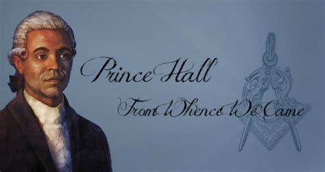 Prince Hall The Father Of Black Masonry Kentake Page