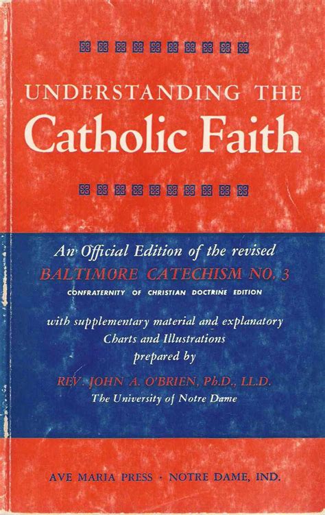 Understanding The Catholic Faith An Official Edition Of The Revised