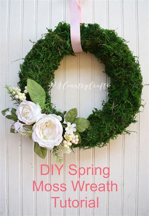 Diy Spring Moss Wreath Tutorial — Pacountrycrafts Moss Wreath