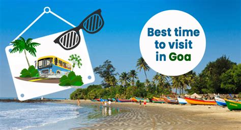 Best Time To Visit In Goa Best Seasons To Visit Goa