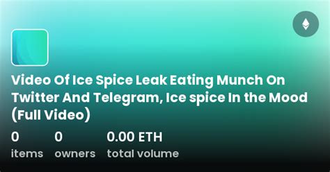 Video Of Ice Spice Leak Eating Munch On Twitter And Telegram Ice Spice