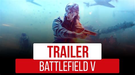 Battlefield V Trailer Di Lancio Youtube