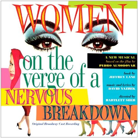 Women On The Verge Of Nervous Breakdown Official Theatre Tickets