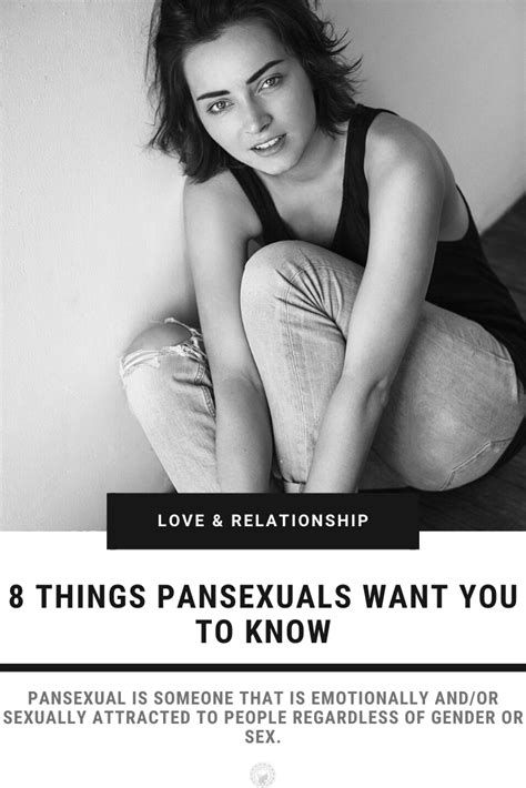 8 Things Pansexuals Want You To Know Curious Mind Magazine