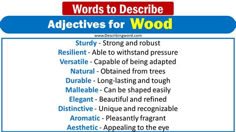 300 Best Adjectives For Wood Words To Describe Wood Describingwordcom
