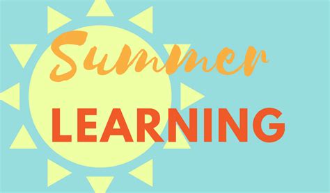 Summer Learning Opportunities