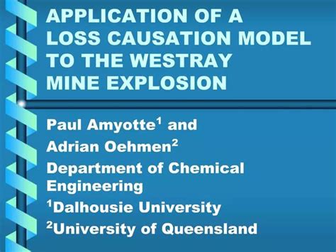 Ppt Application Of A Loss Causation Model To The Westray Mine